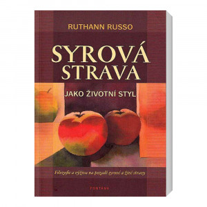 Syrová strava jako životní styl