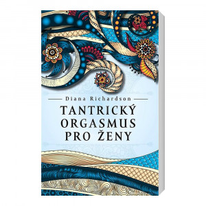 Tantrický orgasmus pro ženy